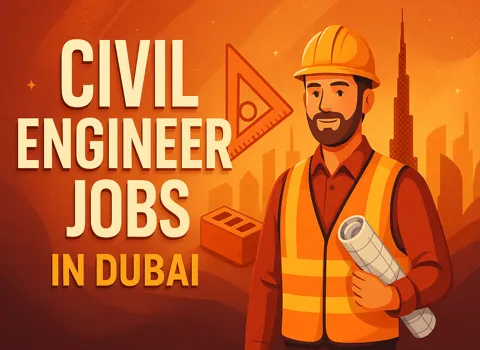 Civil Engineer Jobs In Dubai