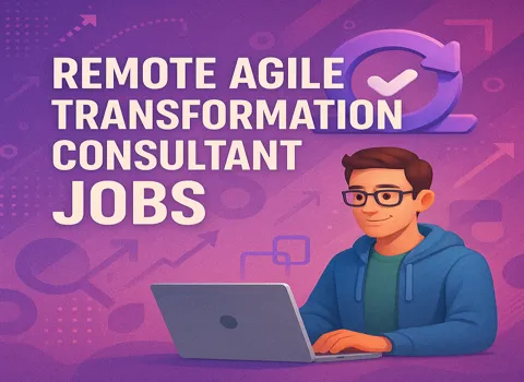 Remote Agile Transformation Consultant