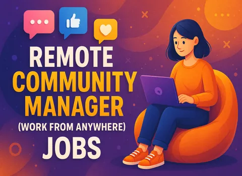Remote Community Manager (Work from Anywhere)