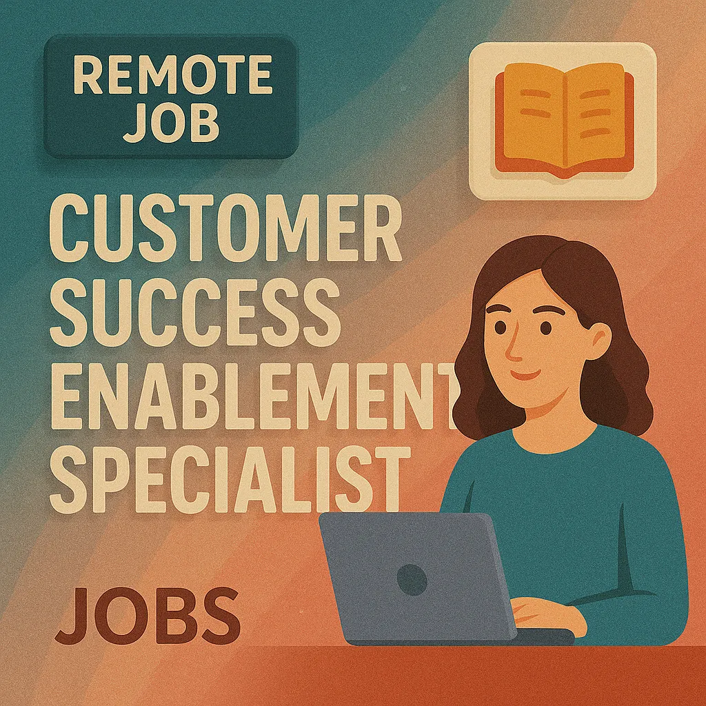 Remote Customer Success Enablement Specialist