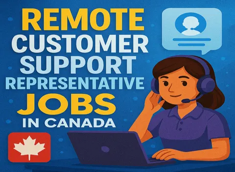 Remote Customer Support Representative Jobs In Canada