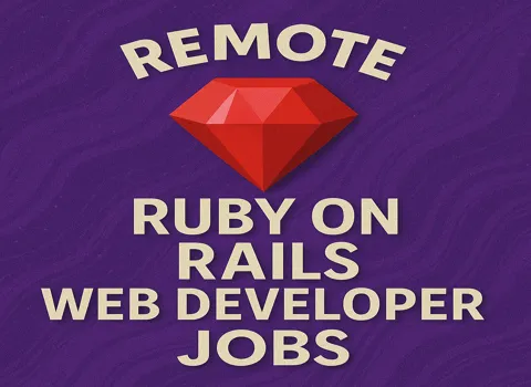 Remote Ruby on Rails Web Developer
