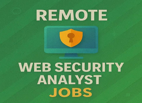 Remote Web Security Analyst