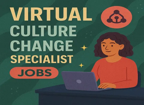Virtual Culture Change Specialist