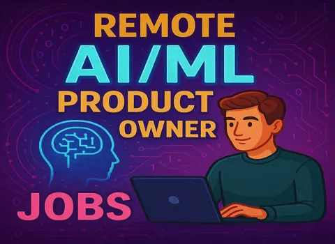 Remote AI/ML Product Owner
