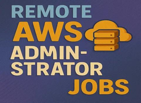 Remote AWS Administrator