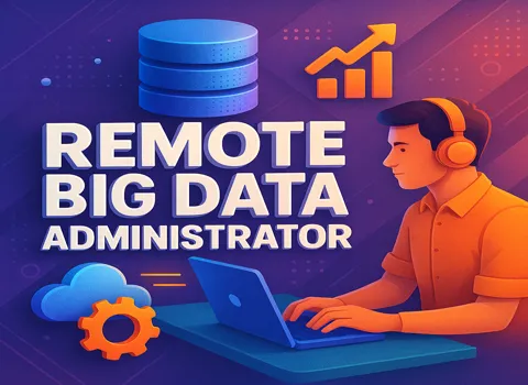 Remote Big Data Administrator