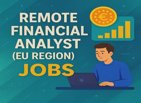 Remote Financial Analyst (EU Region)