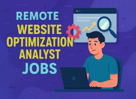 Remote Website Optimization Analyst