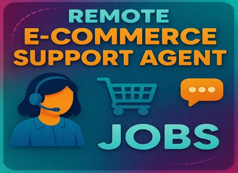 Remote e-commerce support agent