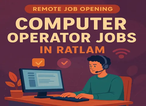 Computer Operator Jobs In Ratlam