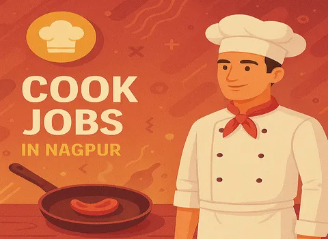 Cook Jobs In Nagpur