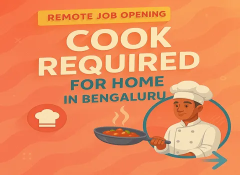Cook Required for Home in Bengaluru