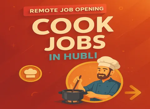 Cook Jobs In Hubli