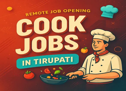 Cook Jobs In Tirupati