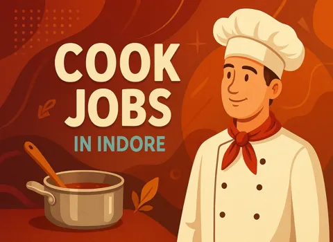 Cook Jobs In Indore