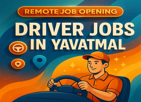 Driver Jobs In Yavatmal