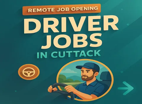 Driver Jobs In Cuttack