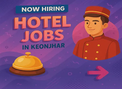 Hotel Jobs in Keonjhar