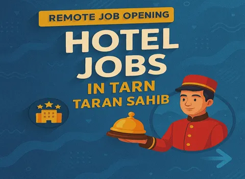 Hotel Jobs in Tarn Taran Sahib