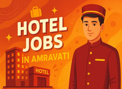 Hotel Jobs in Amravati