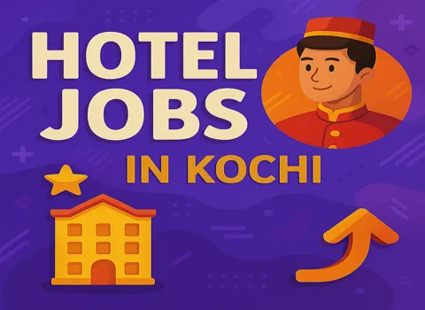 Hotel Jobs in Kochi