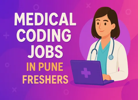 Medical Coding Jobs In Pune Freshers