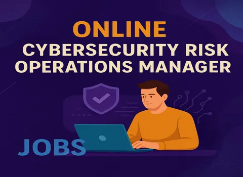Online Cybersecurity Risk Operations Manager