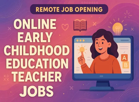 Online Early Childhood Education Teacher