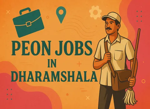 Peon Jobs In Dharamshala