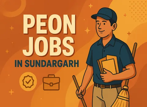 Peon Jobs in Sundargarh