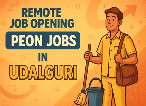 Peon Jobs in Udalguri
