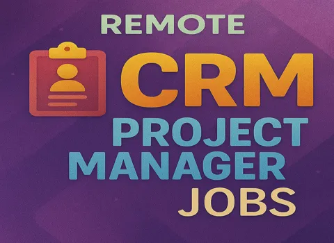 Remote CRM Project Manager