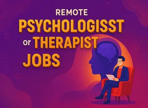 Remote Psychologist or Therapist