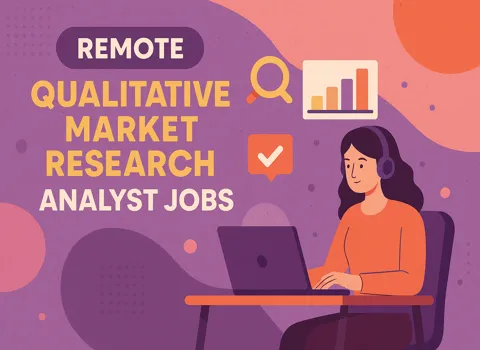 Remote Qualitative Market Research Analyst