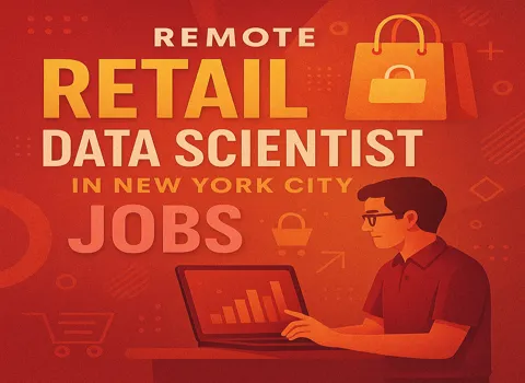 Remote Retail Data Scientist Jobs in New York City