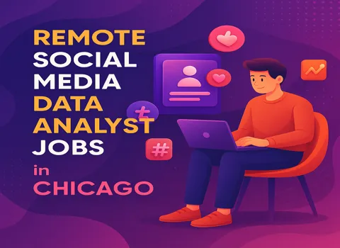Remote Social Media Data Analyst Jobs in Chicago