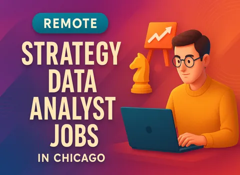 Remote Strategy Data Analyst Jobs in Chicago