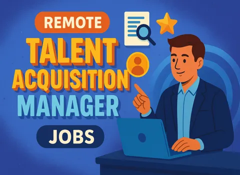 Remote Talent Acquisition Manager