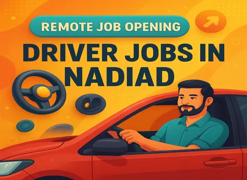 Driver Jobs In Nadiad