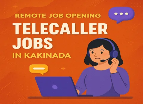 Telecaller Jobs In Kakinada