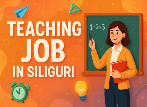 Teaching Job In Siliguri