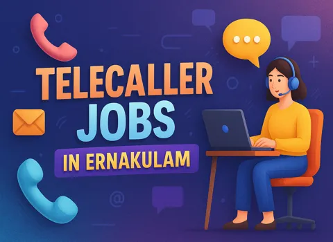 Telecaller Jobs in Ernakulam