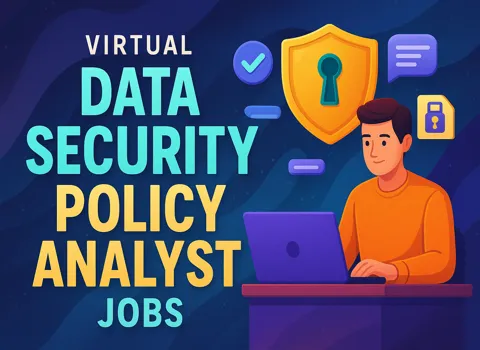 Virtual Data Security Policy Analyst