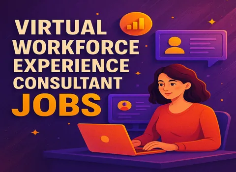 Virtual Workforce Experience Consultant