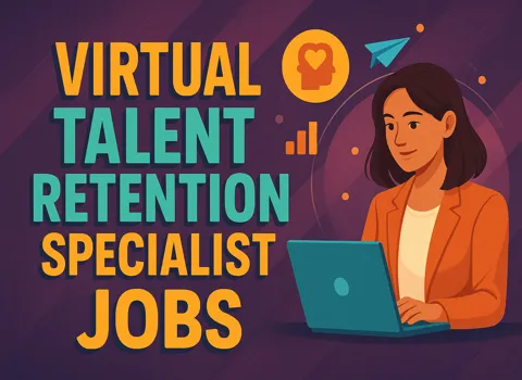 Virtual Talent Retention Specialist