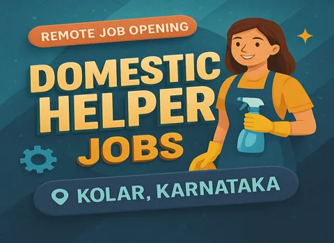 Domestic Helper Jobs in Kolar, Karnataka: Home Nurse, Japa Maid, Housekeeper &amp; More