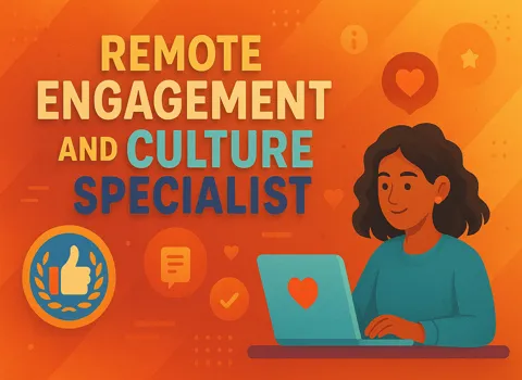 Remote Engagement and Culture Specialist