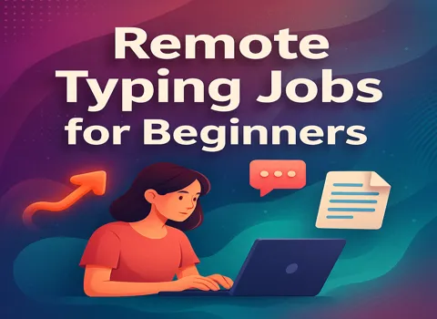 Remote Typing Jobs for Beginners