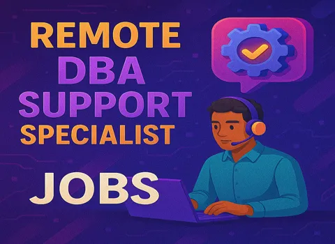 Remote DBA Support Specialist